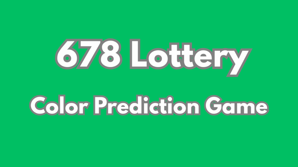 BG 678 Lottery